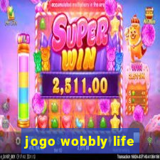 jogo wobbly life